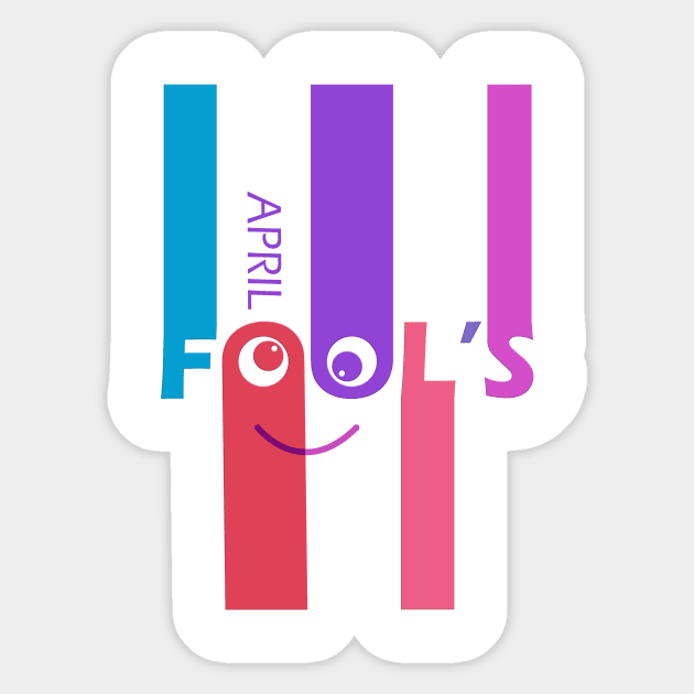 April fools Sticker by Capturedtee
